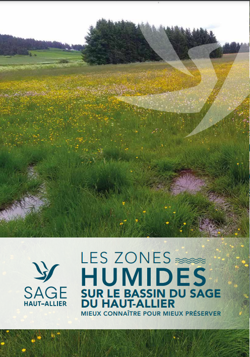 Les zones humides sur le bassin du SAGE du Haut-Allier – Mieux connaître pour mieux préserver